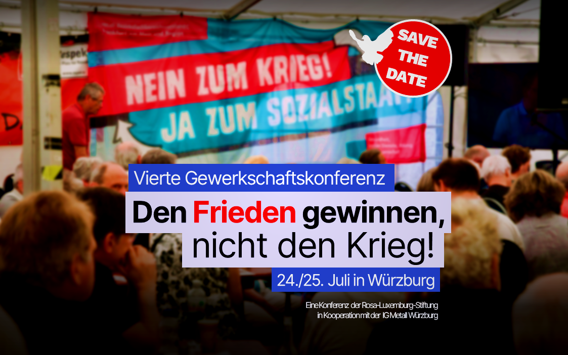 Vierte Gewerkschaftskonferenz für den Frieden