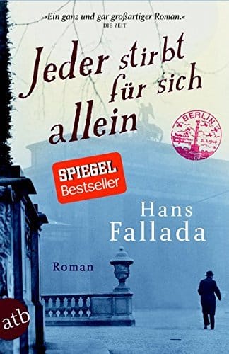 Hans Fallada: Jeder stirbt für sich allein (Neuausgabe)