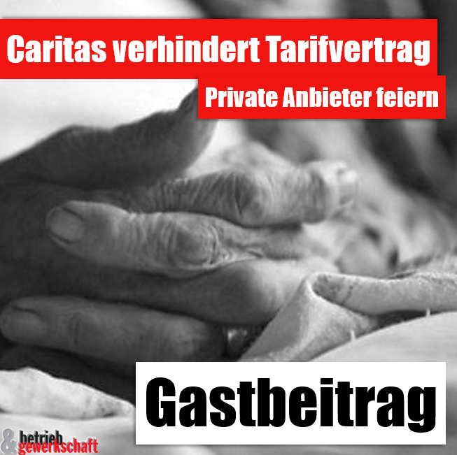 In Gottes Namen: Pflege-Tarifvertrag scheitert an Caritas