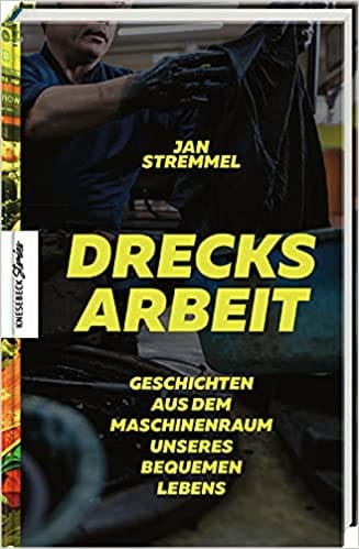 Jan Stremmel: Drecksarbeit