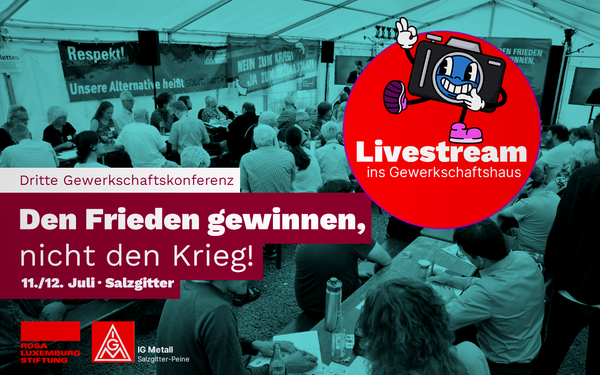 Livestream ins Gewerkschaftshaus Salzgitter