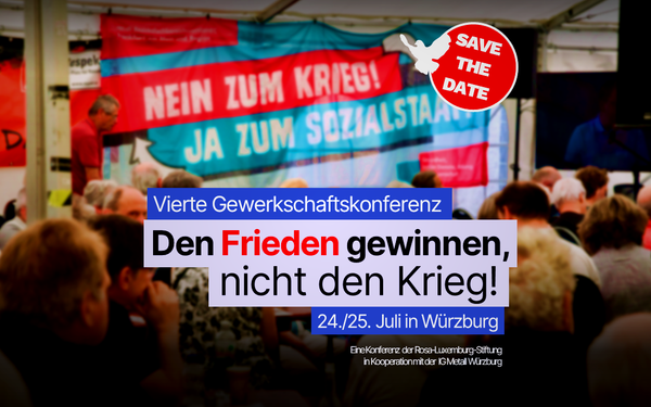 Vierte Gewerkschaftskonferenz für den Frieden