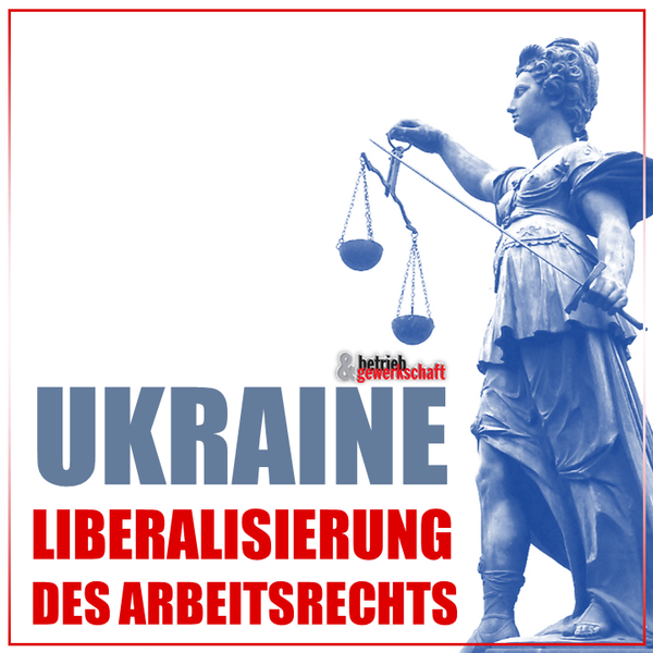 Liberalisierung des Arbeitsmarktes in der Ukraine